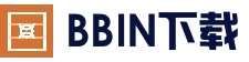 BBIN体育平台 - 官方APP下载安装